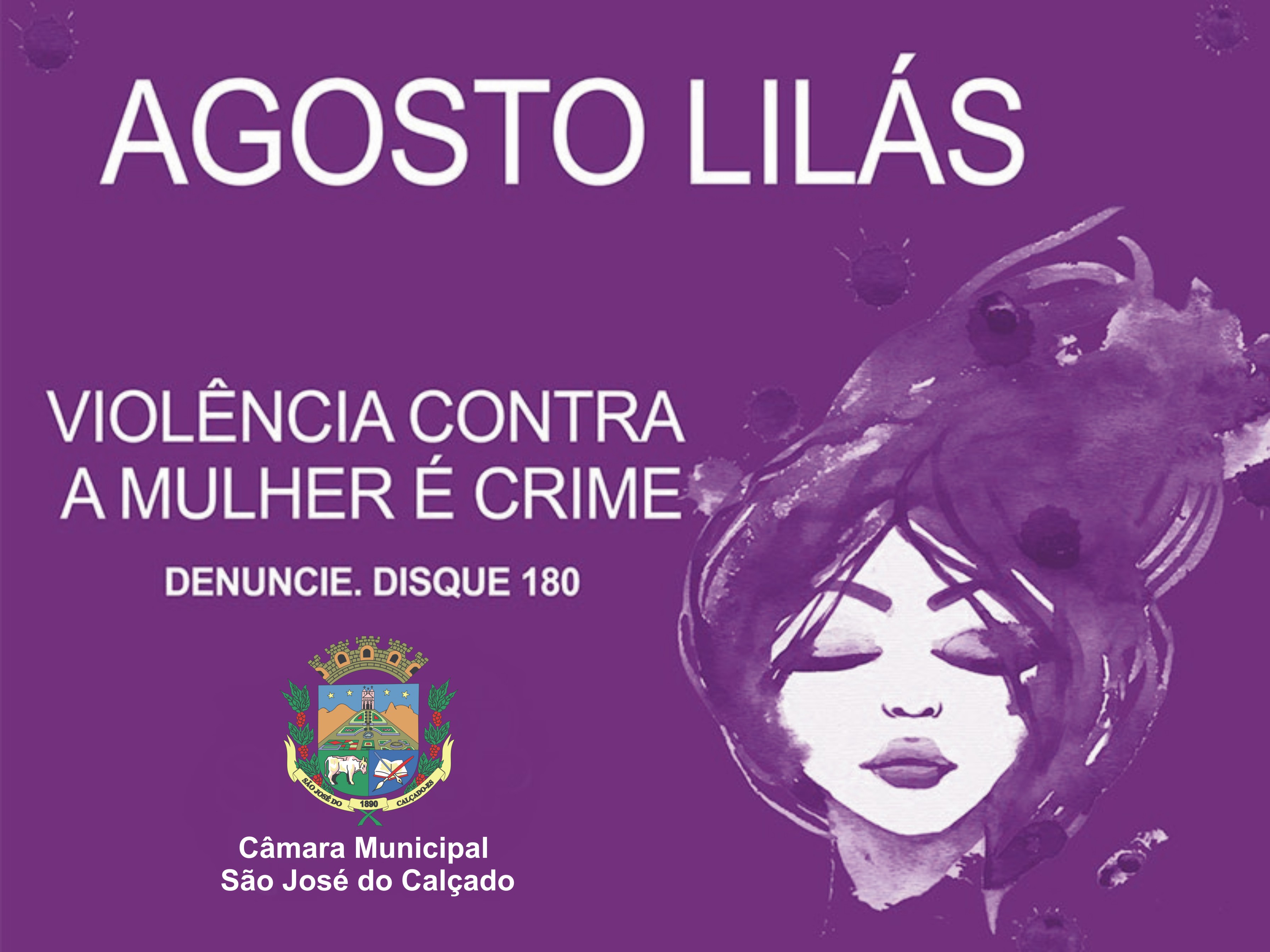 Campanha Agosto Lilás - Um alerta para a violência contra a mulher