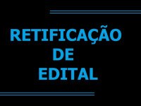 RETIFICAÇÃO DE EDITAL DE PREGÃO PRESENCIAL 001/2020 