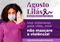 Câmara e Senado divulgam programação do “Agosto Lilás” 2022