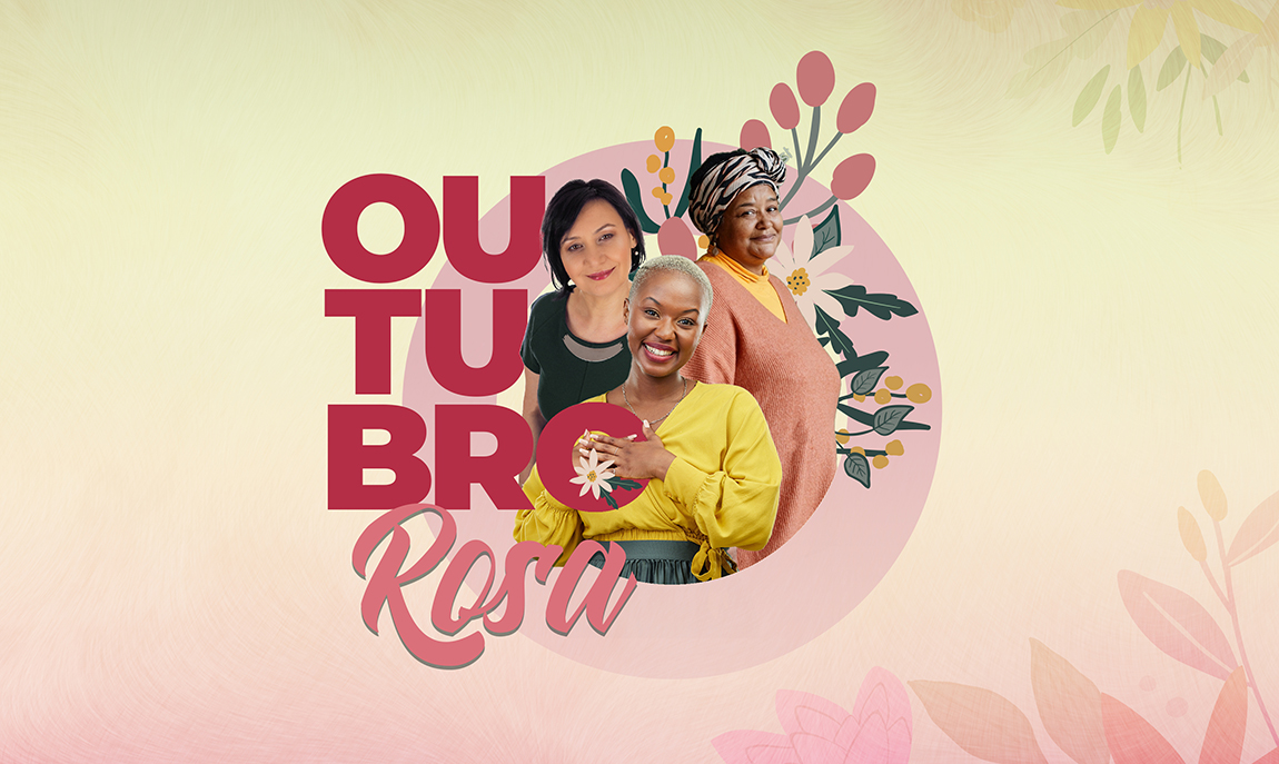 CAMPANHA OUTUBRO ROSA 2023 - CONTROLE DO CANCER DE MAMA