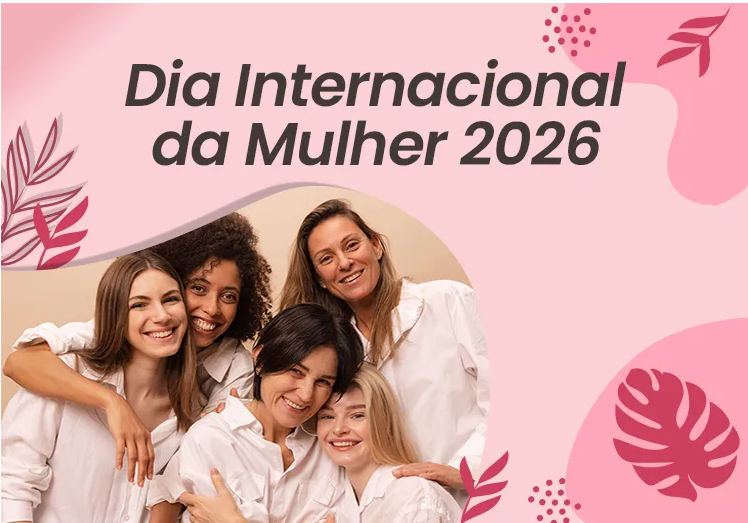 O Dia Internacional da Mulher e a Luta por Igualdade: Reflexões e Compromissos
